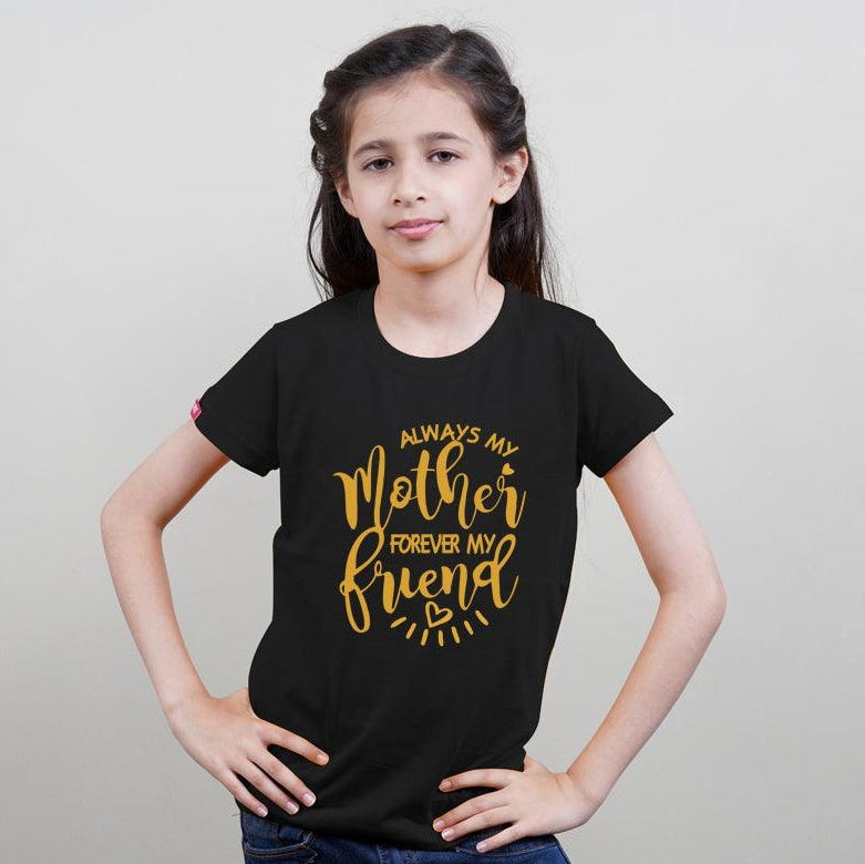 Always My Daughter Forever My Friend, Mom-Daughter T-Shirts Combo (Black)